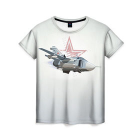 Женская футболка 3D с принтом Су-24 в Кировске, 100% полиэфир ( синтетическое хлопкоподобное полотно) | прямой крой, круглый вырез горловины, длина до линии бедер | авиация