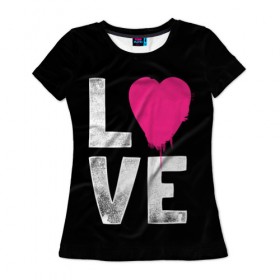 Женская футболка 3D с принтом Love в Кировске, 100% полиэфир ( синтетическое хлопкоподобное полотно) | прямой крой, круглый вырез горловины, длина до линии бедер | amour | faith | happy | heart | hope | love | амур | вера | любовь | надежда | сердце | счастье