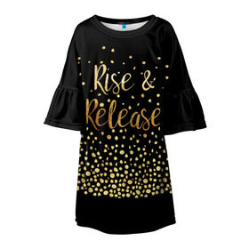 Детское платье 3D с принтом Rise & Release в Кировске, 100% полиэстер | прямой силуэт, чуть расширенный к низу. Круглая горловина, на рукавах — воланы | gold | luxury | motivation | release | rise | vip | золото | лакшери | мотивация | подъем | премиум | реализация