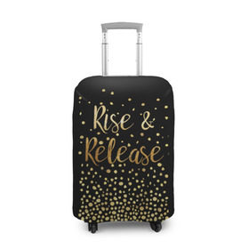 Чехол для чемодана 3D с принтом Rise & Release в Кировске, 86% полиэфир, 14% спандекс | двустороннее нанесение принта, прорези для ручек и колес | gold | luxury | motivation | release | rise | vip | золото | лакшери | мотивация | подъем | премиум | реализация