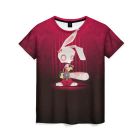 Женская футболка 3D с принтом Заяц с бензопилой в Кировске, 100% полиэфир ( синтетическое хлопкоподобное полотно) | прямой крой, круглый вырез горловины, длина до линии бедер | бензопила | девушке | зайка | заяц | красная | мульт | мультфильм | прикол | ужас | цветы