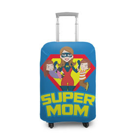 Чехол для чемодана 3D с принтом Супермама в Кировске, 86% полиэфир, 14% спандекс | двустороннее нанесение принта, прорези для ручек и колес | мама