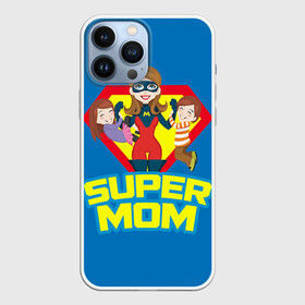Чехол для iPhone 13 Pro Max с принтом Супермама в Кировске,  |  | Тематика изображения на принте: мама