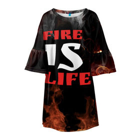 Детское платье 3D с принтом Fire is life (Огонь это жизнь) в Кировске, 100% полиэстер | прямой силуэт, чуть расширенный к низу. Круглая горловина, на рукавах — воланы | Тематика изображения на принте: fire | is | life | алфавит | английский | большие | буквы | горит | жар | клевая | надпись | огонь | огонь это жизнь | пламя | пожар | полымя | прикольная | пыл | свет | слово | цитата