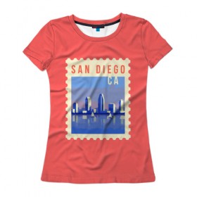 Женская футболка 3D с принтом Сан Диего в Кировске, 100% полиэфир ( синтетическое хлопкоподобное полотно) | прямой крой, круглый вырез горловины, длина до линии бедер | california | san diego | америка | калифорния | сан диего | сша