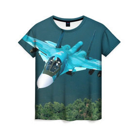 Женская футболка 3D с принтом Су 34 в Кировске, 100% полиэфир ( синтетическое хлопкоподобное полотно) | прямой крой, круглый вырез горловины, длина до линии бедер | самолет
