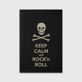 Обложка для паспорта матовая кожа с принтом Keep Calm and ROCK в Кировске, натуральная матовая кожа | размер 19,3 х 13,7 см; прозрачные пластиковые крепления | music | rock | rock and roll | музыка | рок