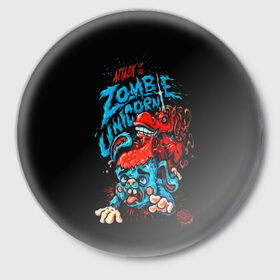 Значок с принтом Зомби в Кировске,  металл | круглая форма, металлическая застежка в виде булавки | Тематика изображения на принте: 3d | zombi | арт | другие | единорог | заяц | зомби | мозги | популярные | прикольные