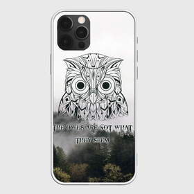 Чехол для iPhone 12 Pro с принтом Twin Peaks в Кировске, силикон | область печати: задняя сторона чехла, без боковых панелей | twin peaks твин пикс | девид линч | лес | лора палмер | сова | туман