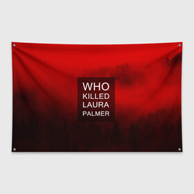 Флаг-баннер с принтом Twin Peaks в Кировске, 100% полиэстер | размер 67 х 109 см, плотность ткани — 95 г/м2; по краям флага есть четыре люверса для крепления | twin peaks твин пикс | девид линч | лес | лора палмер | сова | туман