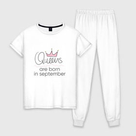 Женская пижама хлопок с принтом Королевы рождаются в сентябре в Кировске, 100% хлопок | брюки и футболка прямого кроя, без карманов, на брюках мягкая резинка на поясе и по низу штанин | queen september