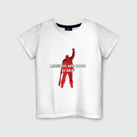 Детская футболка хлопок с принтом Легенды рождаются в июле в Кировске, 100% хлопок | круглый вырез горловины, полуприлегающий силуэт, длина до линии бедер | легенда июль