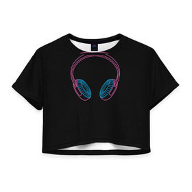 Женская футболка 3D укороченная с принтом Наушники в Кировске, 100% полиэстер | круглая горловина, длина футболки до линии талии, рукава с отворотами | светящиеся | флуоресцентный | флюр | флюровый