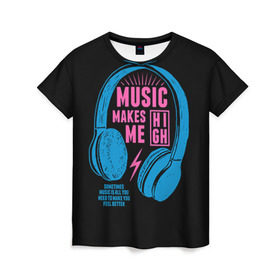 Женская футболка 3D с принтом Музыка делает меня лучше в Кировске, 100% полиэфир ( синтетическое хлопкоподобное полотно) | прямой крой, круглый вырез горловины, длина до линии бедер | music | наушники | светящиеся | флуоресцентный | флюр | флюровый