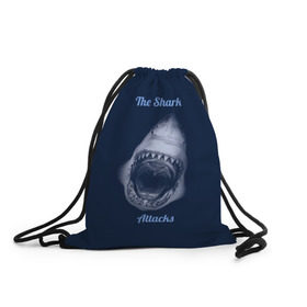 Рюкзак-мешок 3D с принтом the shark attacks в Кировске, 100% полиэстер | плотность ткани — 200 г/м2, размер — 35 х 45 см; лямки — толстые шнурки, застежка на шнуровке, без карманов и подкладки | shark | акула | глубина | зубы | море | океан | пасть | укус | хищник