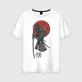 Женская футболка хлопок Oversize с принтом Самурай в Кировске, 100% хлопок | свободный крой, круглый ворот, спущенный рукав, длина до линии бедер
 | воин | самурай | япония