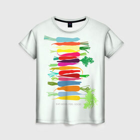 Женская футболка 3D с принтом Feel Good в Кировске, 100% полиэфир ( синтетическое хлопкоподобное полотно) | прямой крой, круглый вырез горловины, длина до линии бедер | fruits | vegan | vegetables | vegetarian | веган | вегетарианство | еда | овощи | фрукты