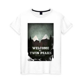 Женская футболка хлопок с принтом Twin Peaks в Кировске, 100% хлопок | прямой крой, круглый вырез горловины, длина до линии бедер, слегка спущенное плечо | twin peaks | дэвид линч | лес | лора палмер | сова | твин пикс | туман