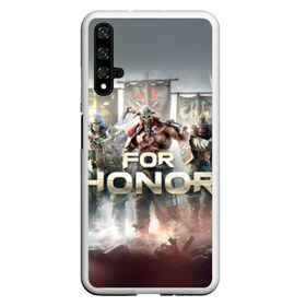 Чехол для Honor 20 с принтом For honor 4 в Кировске, Силикон | Область печати: задняя сторона чехла, без боковых панелей | for honor | honor | samurai | templar | viking | vikings | викинг | крестоносец | самурай | тамплиер