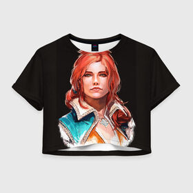 Женская футболка 3D укороченная с принтом Трисс в Кировске, 100% полиэстер | круглая горловина, длина футболки до линии талии, рукава с отворотами | gwent | witcher | ведьмак | гвинт | геральт | меригольд | трисс
