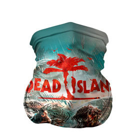 Бандана-труба 3D с принтом Dead island 8 в Кировске, 100% полиэстер, ткань с особыми свойствами — Activecool | плотность 150‒180 г/м2; хорошо тянется, но сохраняет форму | dead | island | repticide | zombie | дэд айлэнд | зомби | мозги