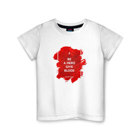 Детская футболка хлопок с принтом Донор 7 в Кировске, 100% хлопок | круглый вырез горловины, полуприлегающий силуэт, длина до линии бедер | 14 июня | blood | donor | донор | донорство | здоровье | кровь | медицина | органы | переливание | помощь | пульс | сердце