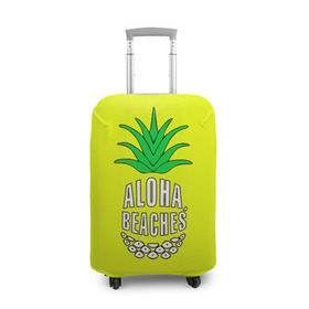 Чехол для чемодана 3D с принтом Aloha, Beaches! в Кировске, 86% полиэфир, 14% спандекс | двустороннее нанесение принта, прорези для ручек и колес | aloha | beaches | bride | ананас | девичник | невеста | пляж | пляжная вечеринка | тропики | фрукты