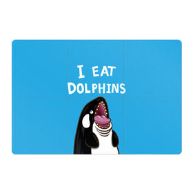 Магнитный плакат 3Х2 с принтом Я ем дельфинов в Кировске, Полимерный материал с магнитным слоем | 6 деталей размером 9*9 см | Тематика изображения на принте: дельфины | касатка