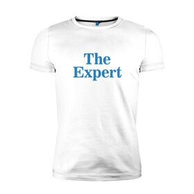 Мужская футболка премиум с принтом Эксперт в Кировске, 92% хлопок, 8% лайкра | приталенный силуэт, круглый вырез ворота, длина до линии бедра, короткий рукав | the expert | президент | сша | эксперт