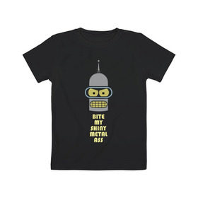 Детская футболка хлопок с принтом Bite my ass в Кировске, 100% хлопок | круглый вырез горловины, полуприлегающий силуэт, длина до линии бедер | bender | futurama | бендер | зойдберг | космос | футурама
