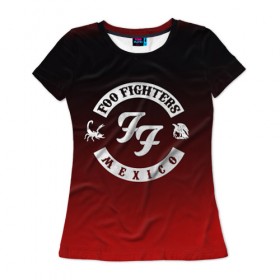 Женская футболка 3D с принтом Foo Fighters 3 в Кировске, 100% полиэфир ( синтетическое хлопкоподобное полотно) | прямой крой, круглый вырез горловины, длина до линии бедер | foo fighters | дэйв грол | фу файтерс