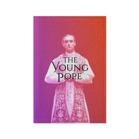 Обложка для паспорта матовая кожа с принтом The Young Pope в Кировске, натуральная матовая кожа | размер 19,3 х 13,7 см; прозрачные пластиковые крепления | young pope | джуд | лоу | молодой папа