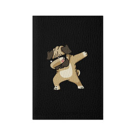 Обложка для паспорта матовая кожа с принтом Dog dab в Кировске, натуральная матовая кожа | размер 19,3 х 13,7 см; прозрачные пластиковые крепления | Тематика изображения на принте: арт | животное | мопс | музыка | собака