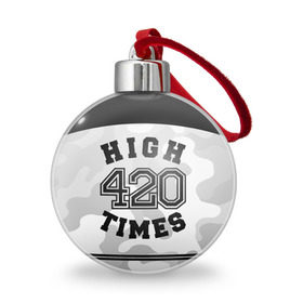 Ёлочный шар с принтом High Times 420 Camo в Кировске, Пластик | Диаметр: 77 мм | camouflage | камо | камуфляж