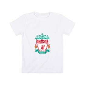 Детская футболка хлопок с принтом Ливерпуль в Кировске, 100% хлопок | круглый вырез горловины, полуприлегающий силуэт, длина до линии бедер | liverpool | англия | ливерпуль | футбол