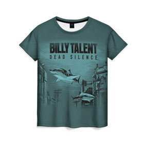 Женская футболка 3D с принтом BILLY TALENT 10 в Кировске, 100% полиэфир ( синтетическое хлопкоподобное полотно) | прямой крой, круглый вырез горловины, длина до линии бедер | aaron solowoniuk | afraid of heights | benjamin kowalewicz | billy talent | dead silence | ian michael d’sa | jonathan eric gallant | pezz | аарон соловонюк | альтернативный рок | бенджамин ковалевич | джонатан гэллант | иэн ди’сэй | канада | панк рок