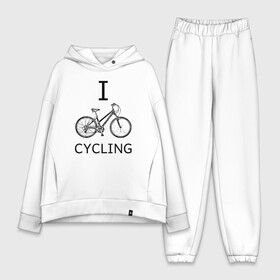 Женский костюм хлопок Oversize с принтом I love cycling в Кировске,  |  | bicycle | bike | bmx | cycling | enjoy | i | like | love | moto | ride | rider | sport | байк | велик | вело | велосипед | велосипедист | ездить | зож | катать | кататься | лето | спорт | спортсмен
