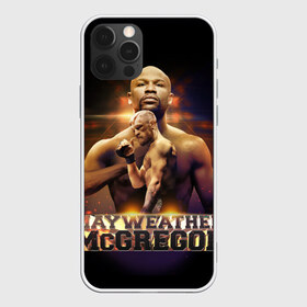 Чехол для iPhone 12 Pro Max с принтом Mayweather vs McGregor в Кировске, Силикон |  | Тематика изображения на принте: конор макгрегор | флойд мейвезер