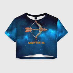 Женская футболка 3D укороченная с принтом Стрелец в Кировске, 100% полиэстер | круглая горловина, длина футболки до линии талии, рукава с отворотами | звезды | космос | созвездие