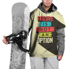 Накидка на куртку 3D с принтом Failure is not an option в Кировске, 100% полиэстер |  | бежевый | выход | красный | не | неудача | статус | текст | цвет | цитата | чёрный | это