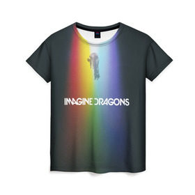 Женская футболка 3D с принтом Imagine Dragons в Кировске, 100% полиэфир ( синтетическое хлопкоподобное полотно) | прямой крой, круглый вырез горловины, длина до линии бедер | demons | evolve | mirrors | radioactive | драконы | космос | музыка | нло | ночь | поп | радуга | рок | свет