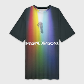 Платье-футболка 3D с принтом Imagine Dragons в Кировске,  |  | demons | evolve | mirrors | radioactive | драконы | космос | музыка | нло | ночь | поп | радуга | рок | свет