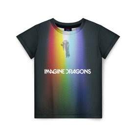 Детская футболка 3D с принтом Imagine Dragons в Кировске, 100% гипоаллергенный полиэфир | прямой крой, круглый вырез горловины, длина до линии бедер, чуть спущенное плечо, ткань немного тянется | demons | evolve | mirrors | radioactive | драконы | космос | музыка | нло | ночь | поп | радуга | рок | свет