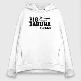 Женское худи Oversize хлопок с принтом Big Kahuna в Кировске, френч-терри — 70% хлопок, 30% полиэстер. Мягкий теплый начес внутри —100% хлопок | боковые карманы, эластичные манжеты и нижняя кромка, капюшон на магнитной кнопке | pulp fiction | биг кахуна | бургер | винсент вега | гавайский бургер | джулс виннфилд