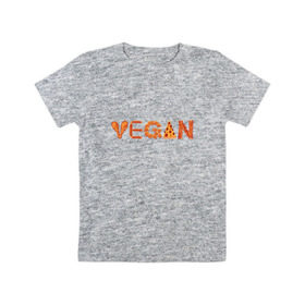 Детская футболка хлопок с принтом Vegan в Кировске, 100% хлопок | круглый вырез горловины, полуприлегающий силуэт, длина до линии бедер | green | vegan | yoga | бекон | веган | вегетарианец | вегетарианство | витамины | здоровье | зеленый | зож | йога | овощи | фрукты