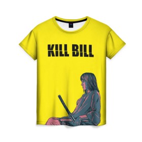 Женская футболка 3D с принтом Убить Билла в Кировске, 100% полиэфир ( синтетическое хлопкоподобное полотно) | прямой крой, круглый вырез горловины, длина до линии бедер | kill bill | катана | квентин | меч | невеста | тарантино | ума турман