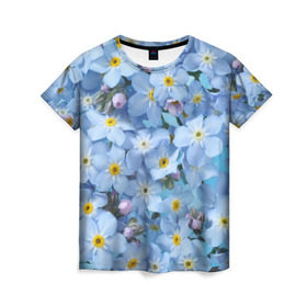 Женская футболка 3D с принтом Незабудки в Кировске, 100% полиэфир ( синтетическое хлопкоподобное полотно) | прямой крой, круглый вырез горловины, длина до линии бедер | лето | небо | цветы