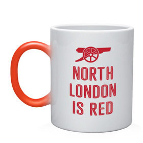 Кружка хамелеон с принтом North London is Red в Кировске, керамика | меняет цвет при нагревании, емкость 330 мл | Тематика изображения на принте: arsenal | football | арсенал | лондон | спорт | футбол