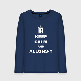 Женский лонгслив хлопок с принтом Keep calm and allons-y в Кировске, 100% хлопок |  | keep calm | арт | доктор кто | надпись | сериал | сохраняйте спокойствие | тардис | фильмы