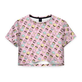 Женская футболка 3D укороченная с принтом Каваи Кексики в Кировске, 100% полиэстер | круглая горловина, длина футболки до линии талии, рукава с отворотами | аниме | вкусняшка | детский | еда | капкейки | лапуля | милота | милый | мимими | няша | розовый